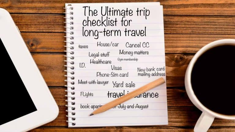 The Ultimate Trip Checklist For Long-Term Travel