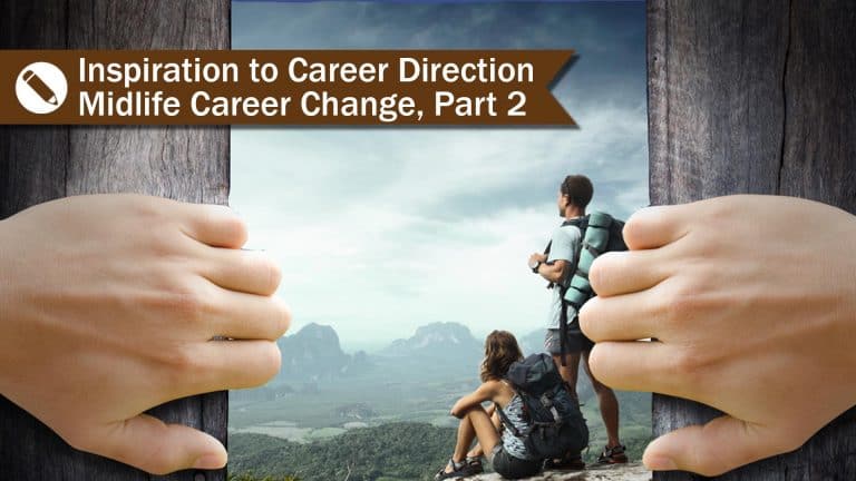 How to Find Career Direction |Midlife Career Change Part 2