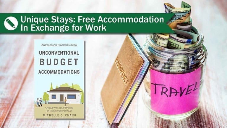 Unique Stays: Free Accommodation In Exchange for Work