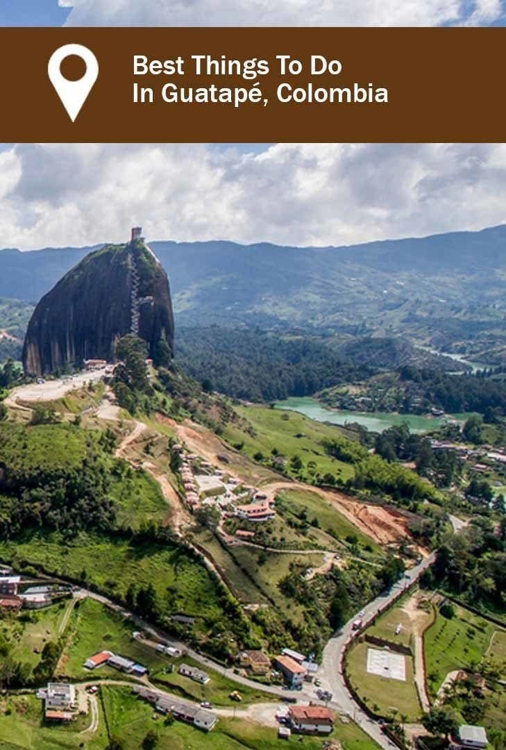 Things to do in Guatape - view of Guatape town - la piedra del penol