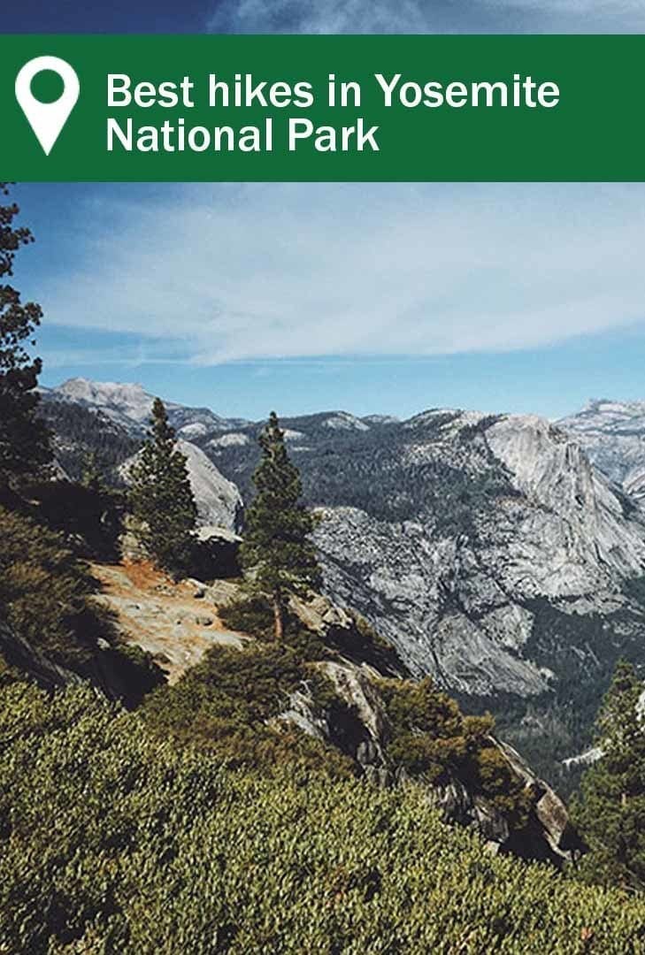 Best hikes in Yosemite National Park_Pinrest Best hikes in Yosemite National Park
