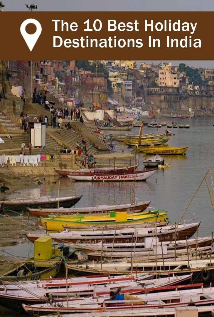 The 10 Best Holiday Destinations In India_Pintrest picture of Varanasi at the Ganges river - one of the 10 best holiday destinations in India